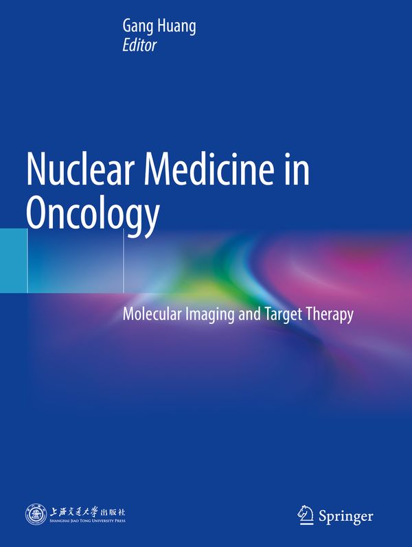 Nuclear Medicine in Oncology | 1:a upplagan