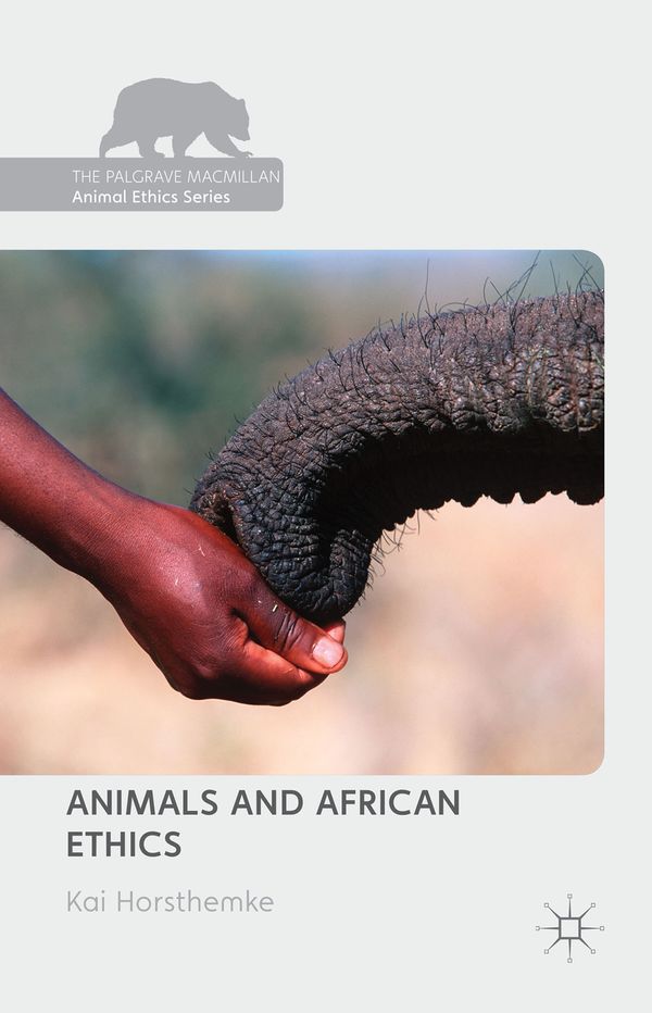 Animals and African Ethics | 1:a upplagan