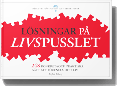 Lösningar på livspusslet - 248 praktiska och konkreta sätt att förenkla ditt liv | 0:e upplagan
