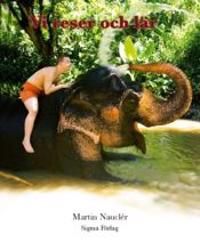 Vi reser och lär | 0:e upplagan