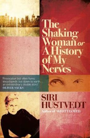 The Shaking Woman or A History of My Nerves | 0:e upplagan