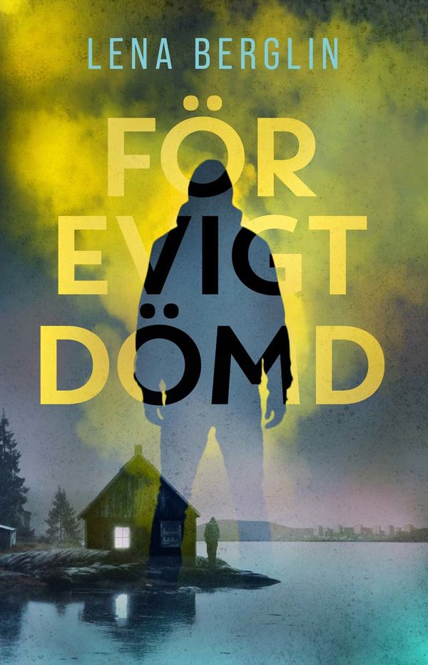 För evigt dömd | 1:a upplagan