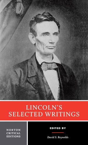 Lincoln's Selected Writings | 0:e upplagan