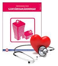 Sjukvårdsanläggningar | 3:e upplagan