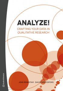Analyze! - Crafting Your Data in Qualitative Research