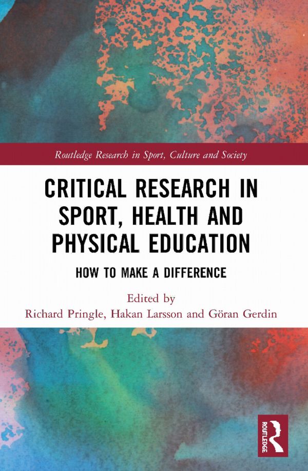 Critical Research in Sport, Health and Physical Education | 1:a upplagan