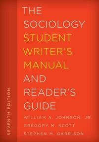 The Sociology Student Writer's Manual and Reader's Guide