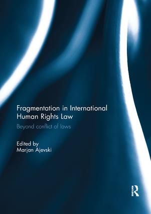 Fragmentation in International Human Rights Law | 1:a upplagan
