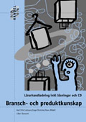 HANDEL Bransch- och produktkunskap  Lärarhandledning + cd |  2:e upplagan