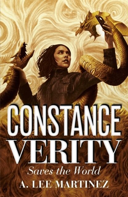 Constance Verity Saves the World - the sequel to The Last Adventure of Cons | 0:e upplagan