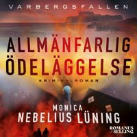 Allmänfarlig ödeläggelse | 0:e upplagan