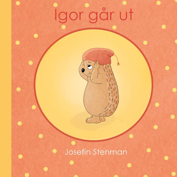 Igor går ut | 1:a upplagan