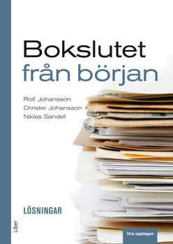 Bokslutet från början Lösningar | 12:e upplagan