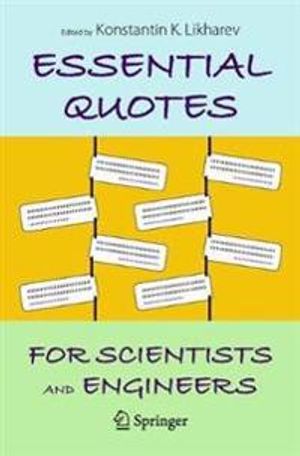 Essential Quotes for Scientists and Engineers | 1:a upplagan