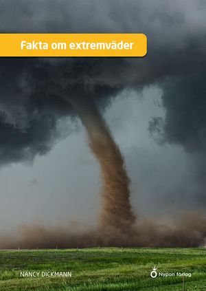 Fakta om extremväder | 1:a upplagan