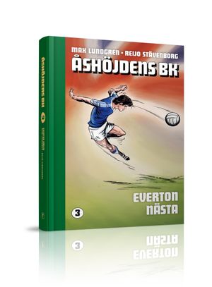 Åshöjdens BK 3: Everton nästa | 1:a upplagan