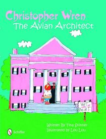 Christopher wren - avian architect