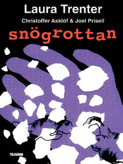 Snögrottan | 0:e upplagan