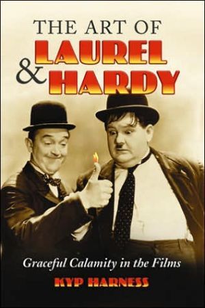 The Art of Laurel and Hardy