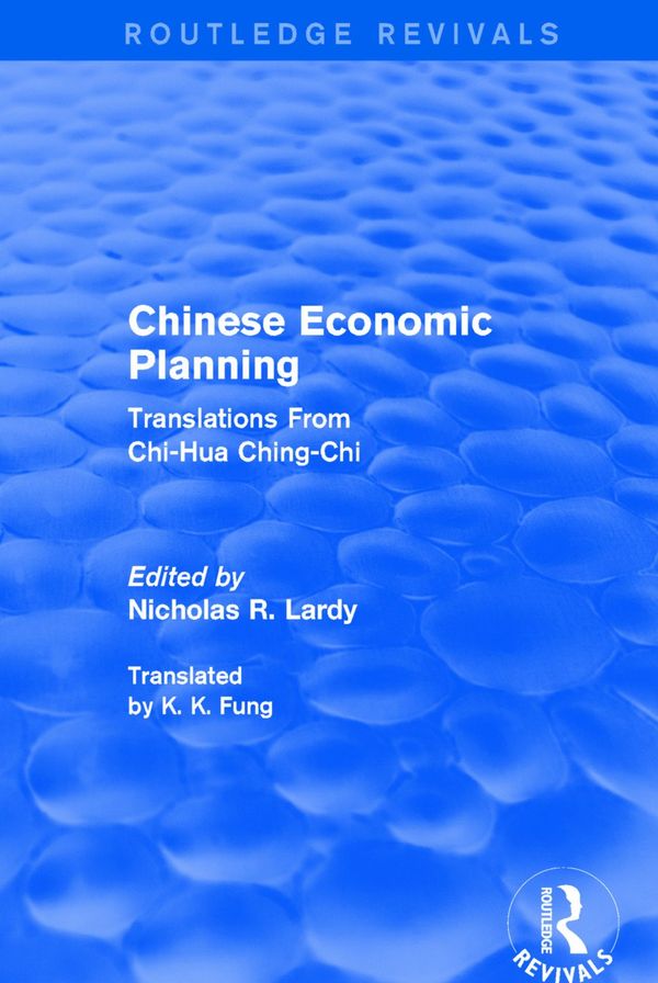 Chinese Economic Planning: Translations from Chi-Hua Ching-Chi | 1:a upplagan