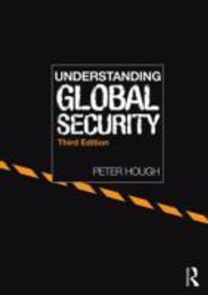 Understanding Global Security | 3:e upplagan