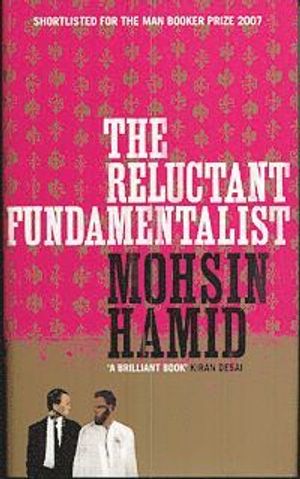 The reluctant fundamentalist