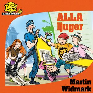 Lilla Extra: Alla ljuger