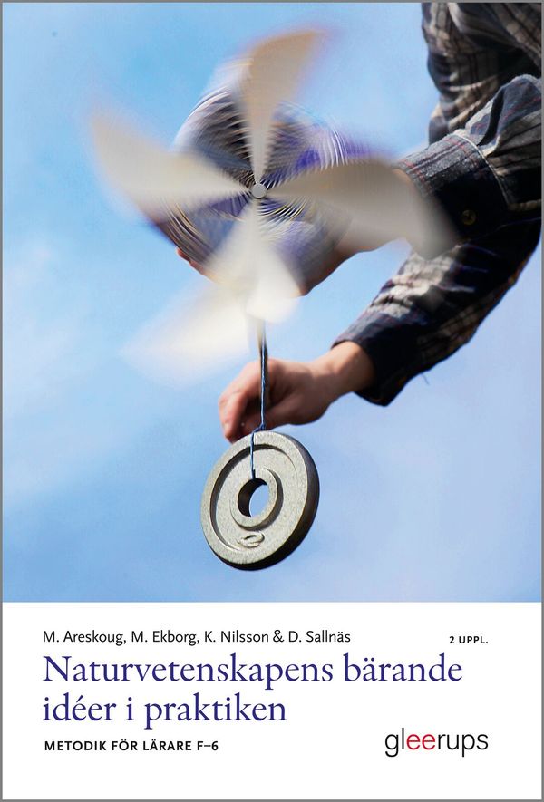 Naturvetenskapens bärande idéer i praktiken | 2:a upplagan