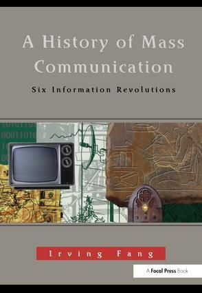A History of Mass Communication | 1:a upplagan