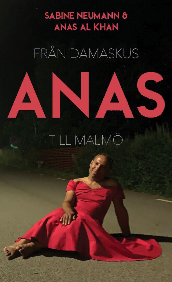 Anas - från Damaskus till Malmö | 0:e upplagan