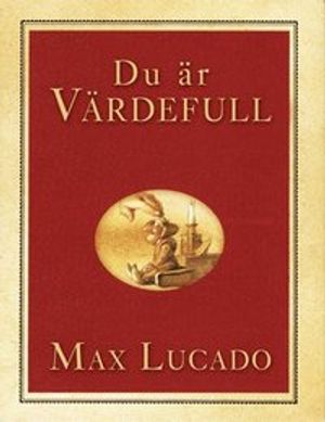 Du är värdefull (presentbok)