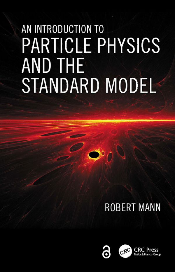 An Introduction to Particle Physics and the Standard Model | 0:e upplagan