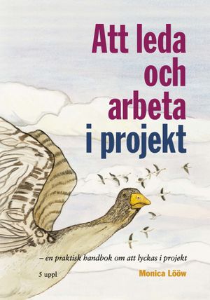 Att leda och arbeta i projekt