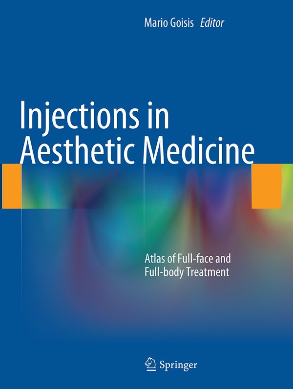 Injections in Aesthetic Medicine | 1:a upplagan
