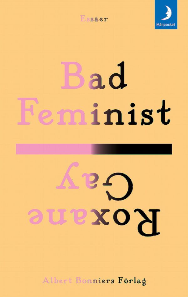 Bad Feminist | 0:e upplagan