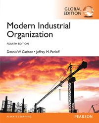 Modern Industrial Organization, Global Edition | 4:e upplagan