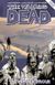 The Walking Dead volym 3. I tryggt förvar