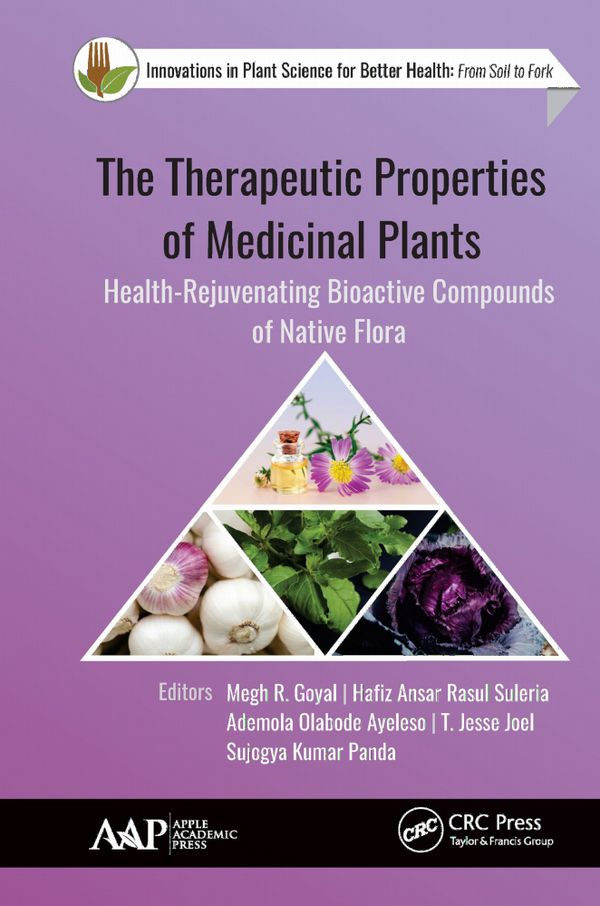The Therapeutic Properties of Medicinal Plants | 1:a upplagan