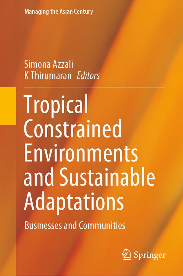 Tropical Constrained Environments and Sustainable Adaptations | 1:a upplagan