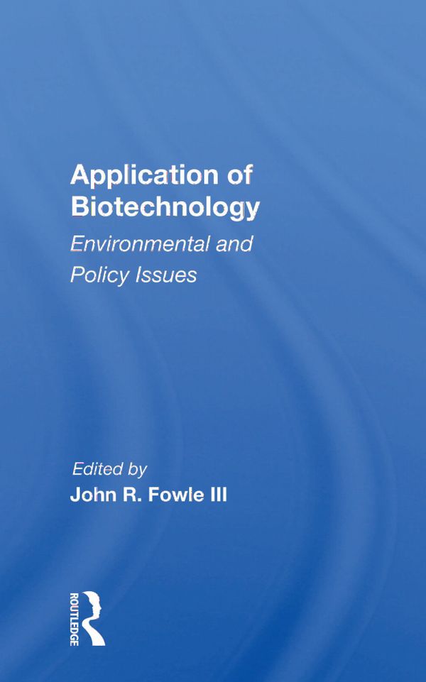 Application Of Biotechnology | 1:a upplagan