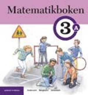 Andersson/Matematikboken 3 A Elevbok | 1:a upplagan