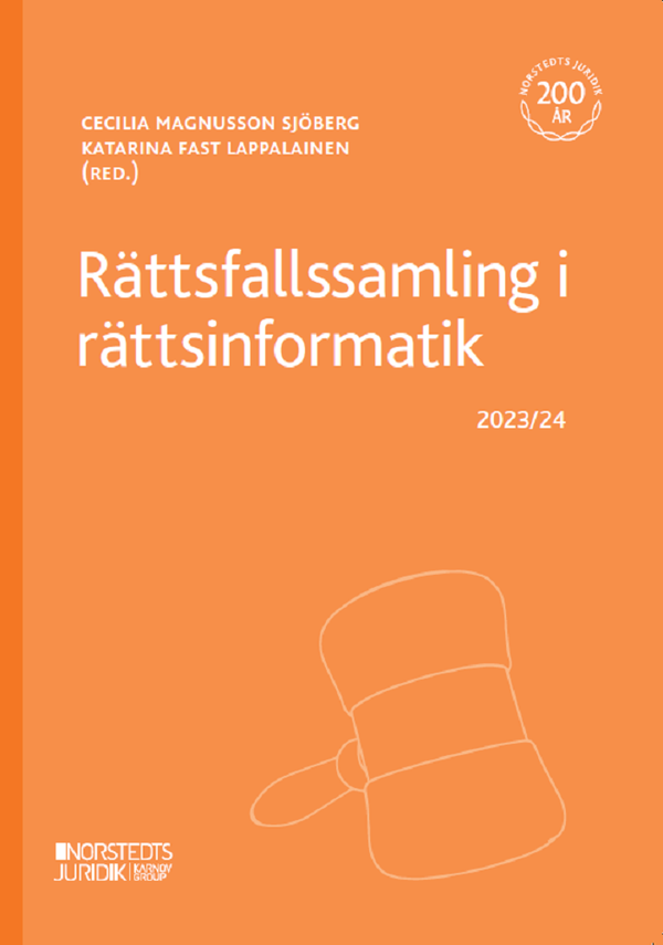 Rättsfallssamling i rättsinformatik : 2023/24 | 9:e upplagan