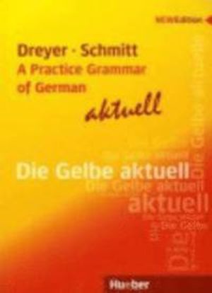 Lehr- und Ubungsbuch der deutschen Grammatik - aktuell