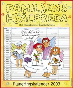 Familjens hjälpreda - kalender för 2003