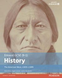 Edexcel GCSE (9-1) History The American West, c1835–c1895 Student Book | 0:e upplagan
