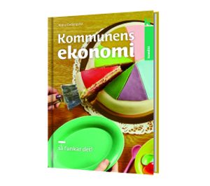 Kommunens ekonomi - så funkar det