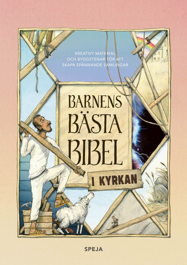 Barnens Bästa Bibel i kyrkan : pedagogiskt material | 0:e upplagan