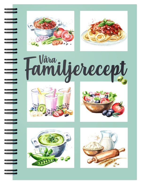 Våra Familjerecept | 0:e upplagan