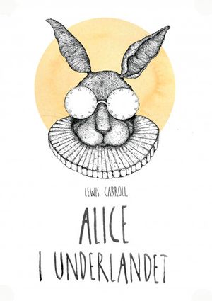 Alice i Underlandet | 1:a upplagan