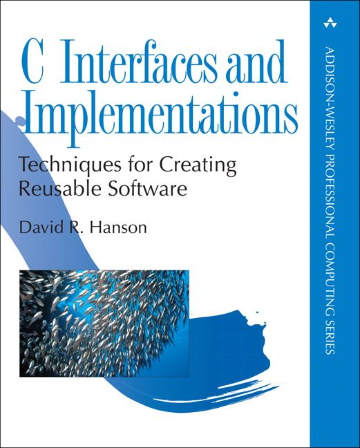 C Interfaces and Implementations | 0:e upplagan